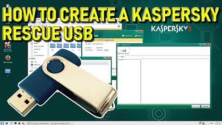 How to Create Kaspersky Rescue Disk on USB 2019 Guide and Overview [upl. by Yentruoc300]