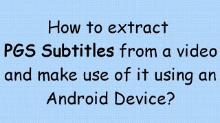 How to extract PGS Subtitles and add it to another video [upl. by Ahsenaj]