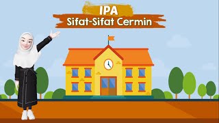 IPA Kelas 4  Cermin sifatsifat bayangan pada cermin [upl. by Clo]