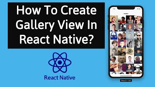 17 Gallery Like Grid Tutorial In React Native [upl. by Goles]