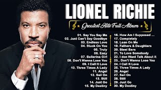 Lionel Richie Greatest Hits 2024 🍐 Best Songs Of Lionel Richie Full Album [upl. by Adnofal]