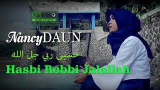 Hasbi Robbi Jalallah حسبی ربي جل الله  NancyDAUN Official Music Video [upl. by Naivad]