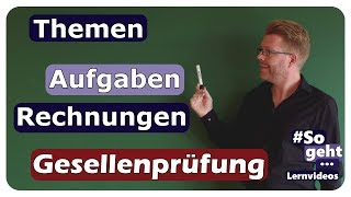 Übersicht der Themen Aufgaben und Rechnungen  Prüfungsvorbereitung  Gesellenprüfung Teil 2 alt [upl. by Nylanna]