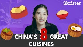 Chinas 8 Great Cuisines  Skritter Chinese [upl. by Siver932]