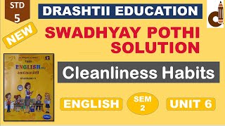 std 5 english unit 6 cleanliness habits dhoran 5 angreji unit 6 SWADHYAY POTHI SOLUTION 2024 [upl. by Carlene]