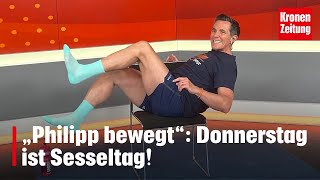 Philipp bewegt am Montag 0107 Damit wir uns besser fühlen  kronetv [upl. by Ernesto]