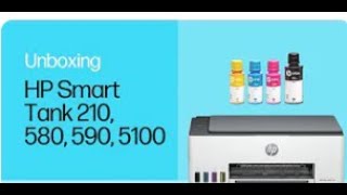 How to unbox amp set up  HP Smart Tank 210 580 590 5100 printers [upl. by Anayd]