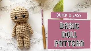 Quick and easy Basic Crochet Doll Body 1 Hour Project [upl. by Alverson]