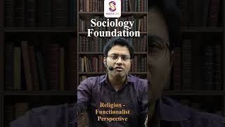 Religion Functionalist Perspective  Sociological Concepts  Sociology Optional  UPSC  Sunya IAS [upl. by Gaulin926]