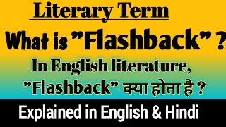 What is Flashback   Flashback in English Literature  Flashback definition and examples [upl. by Sula473]