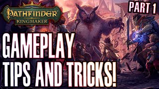 Pathfinder Kingmaker Gameplay Tips and Tricks Part 1 [upl. by Onirefez]