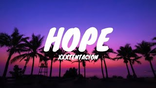 XXXTENTACION  Hope Clean  Lyrics [upl. by Eelanaj573]