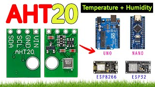 AHT20 Temperature amp Humidity Sensor with arduino uno nano esp32 and esp8266 [upl. by Oika]