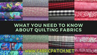 What You Need to Know About Quilting Fabric [upl. by Freida]