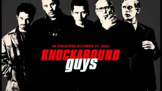 Knockaround Guys Soundtrack [upl. by Atsirc296]