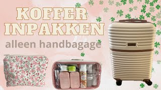 Koffer inpakken alleen handbagage [upl. by Trumaine]