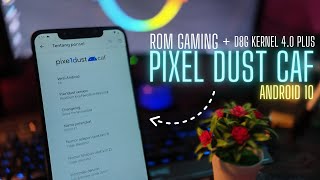 Review Custom Rom Pixel Dust CAF Combo Kernel D8G 40 Plus Android 10 Pocophone F1  Worth It 2023 [upl. by Nide]