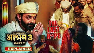 BHOPA KA KAAND  Aashram Season 3 Part 2 2025 Explained In Hindi  All Episodes Explained [upl. by Skylar]