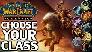 WoW Classic Class Picking Guide [upl. by Beniamino]