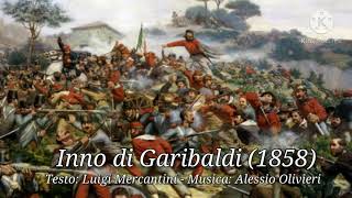 Inno di Garibaldi  Garibaldis Hymn  1858 [upl. by Yesor]