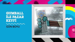 GUMBALL İLE PAZAR KEYFİ  Cartoon Network Türkiye [upl. by Atilem103]