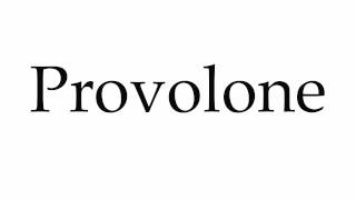 How to Pronounce Provolone [upl. by Collie]