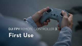 DJI FPV Controller 3｜First Use [upl. by Koralle260]