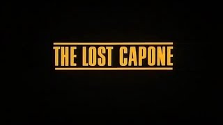 The Lost Capone 1990 [upl. by Eimaral979]