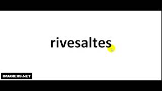 How to pronounce Rivesaltes [upl. by Garap]