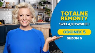 TOTALNE REMONTY SZELĄGOWSKIEJ S06E05 [upl. by Nishi]