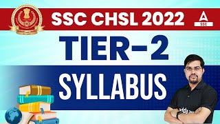 SSC CHSL Tier 2 Syllabus 2023  Complete Guide to Crack the Exam by Vinay Sir [upl. by Eiramanin]