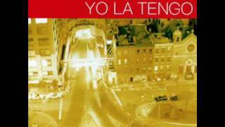 Yo La Tengo  Shadows [upl. by Conlee]