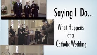 Saying I Do What Happens at a Catholic Wedding [upl. by Kimmi]