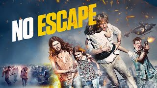 No Escape 2015 Movie  Owen Wilson Lake Bell Sterling Jerins Claire Geare  Review amp Facts [upl. by Tav]