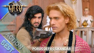 Porus  Porus defies Sikandar  Best Action Scene  Swastik Productions India [upl. by Rosenblast531]