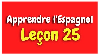 Apprendre lespagnol Leçon 25  Les déterminants possessifs HD [upl. by Nileuqay]