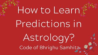 Online Astrology Courses for Beginners  How to Learn Predictions in Astrology  Video Lecture 113 [upl. by Yllop]