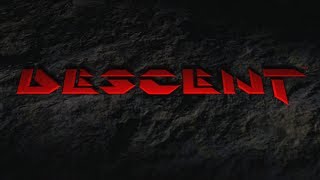 Descent Full Playthrough [upl. by Nnyl]