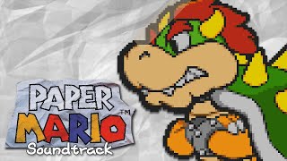 Bowsers Rage  Paper Mario N64 Soundtrack [upl. by Harimas]