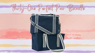 ThirtyOne Perfect Pair Bundle [upl. by Leunam997]