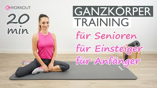 GANZKÖRPERTRAINING FÜR SENIOREN 2020 und Einsteiger oder Anfänger  Katja Seifried [upl. by Yeoj]