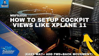 MSFS2020 How to Set Up Camera Cockpit Views Like XP11 Easy [upl. by Wilser73]