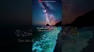 Surah Al Waqiah 8891  Zain Abu Kautsar [upl. by Siravrat]