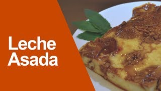 Receta Leche Asada  Comida y Sabor [upl. by Dobson155]