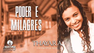 Thayara  Poder e milagres [upl. by Essined]