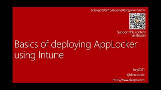 Basics of deploying Windows AppLocker using Intune [upl. by Namad48]