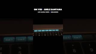 Oh Yes  Juelz Sanatana Live Sample Chops [upl. by Swihart]