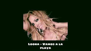 Loona Vamos a la playa slowed amp reverb [upl. by Onin]