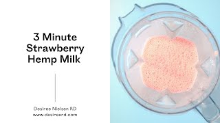 Strawberry Hemp Milk Video [upl. by Sivartal]