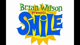 Brian Wilson presents SMiLE  Our PrayerGee [upl. by Emory]